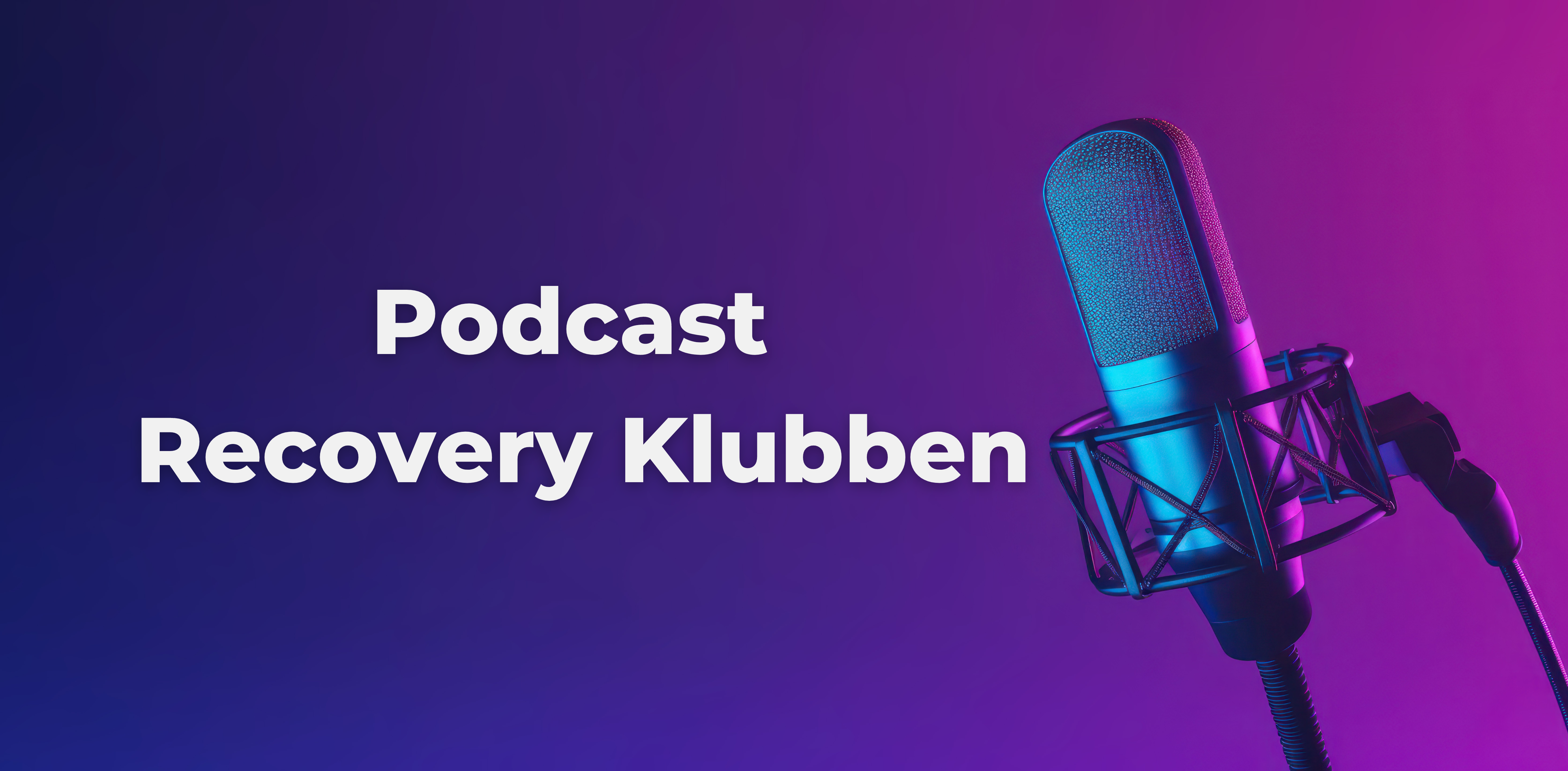 podcast recovery klubben